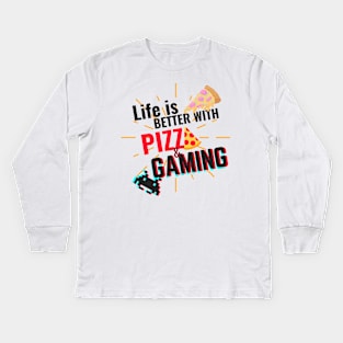 life is better with pizza and gaming - black text Kids Long Sleeve T-Shirt